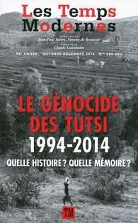 Le génocide des Tutsi, 1994-2014 : Quelle histoire ? Quelle mémoire ?